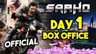 SAAHO DAY 1 Official Box Office Collection | Prabhas, Shraddha Kapoor