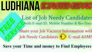 LUDHIANA    EMPLOYEE SUPPLY   ! Post your Job Vacancy ! Recruitment Advertisement ! Job Information