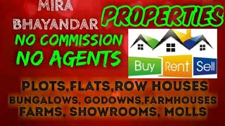 MIRA BHAYANDAR      PROPERTIES   Sell Buy Rent    Flats  Plots  Bungalows  Row Houses  Shops 1280x72