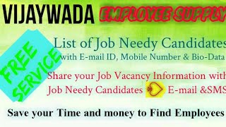 VIJAYWADA   EMPLOYEE SUPPLY   ! Post your Job Vacancy ! Recruitment Advertisement ! Job Information