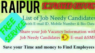 RAIPUR    EMPLOYEE SUPPLY   ! Post your Job Vacancy ! Recruitment Advertisement ! Job Information 12