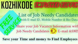 KOZHIKODE    EMPLOYEE SUPPLY   ! Post your Job Vacancy ! Recruitment Advertisement ! Job Information