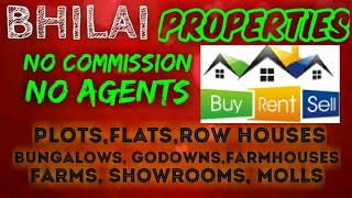 BHILAI    PROPERTIES   Sell Buy Rent    Flats  Plots  Bungalows  Row Houses  Shops 1280x720 3 78Mbps