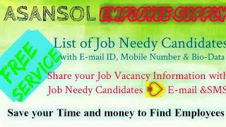 ASANSOL   EMPLOYEE SUPPLY   ! Post your Job Vacancy ! Recruitment Advertisement ! Job Information 12