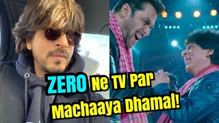 SRK Zero Is Big Hit On Television, Here's Why?