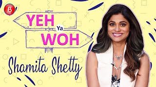 Shamita Shetty: Prefer Social Media As I HATE Reading | Yeh Ya Woh