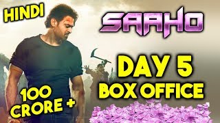 SAAHO Day 5 Collection | Official Box Office | Prabhas | Sharddha Kapoor
