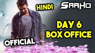 SAAHO Day 6 Collection | Official Box Office | Prabhas | Sharddha Kapoor