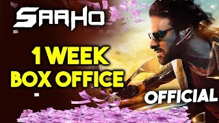 SAAHO | 1 Week Official Box Office Cpllection | Prabhas, Sharddha Kapoor