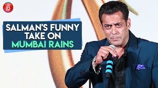 Salman Khan Has A Funny Take On The Mumbai Rains