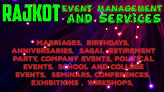 RAJKOT Event Management | Catering Services | Stage Decoration Ideas | Wedding arrangements |