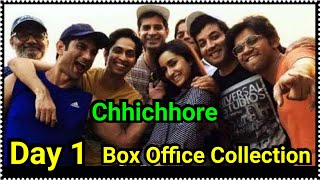 Chhichhore Movie Box Office Collection Day 1