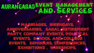 AURANGABAD Event Management | Catering Services | Stage Decoration Ideas | Wedding arrangements |