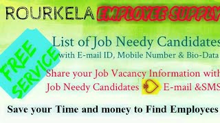 ROURKELA    EMPLOYEE SUPPLY   ! Post your Job Vacancy ! Recruitment Advertisement ! Job Information