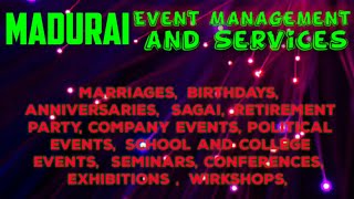 MADURAI Event Management | Catering Services | Stage Decoration Ideas | Wedding arrangements |
