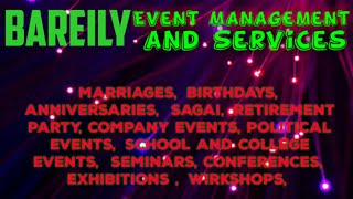 BAREILY Event Management | Catering Services | Stage Decoration Ideas | Wedding arrangements |