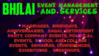 BHILAI Event Management | Catering Services | Stage Decoration Ideas | Wedding arrangements |