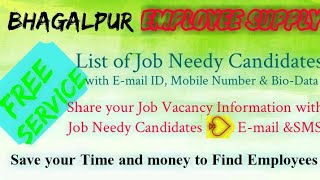 BHAGALPUR   EMPLOYEE SUPPLY   ! Post your Job Vacancy ! Recruitment Advertisement ! Job Information