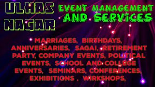 ULHASNAGAR Event Management | Catering Services | Stage Decoration Ideas | Wedding arrangements |
