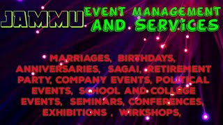 JAMMU Event Management | Catering Services | Stage Decoration Ideas | Wedding arrangements |
