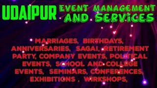 UDAIPUR Event Management | Catering Services | Stage Decoration Ideas | Wedding arrangements |