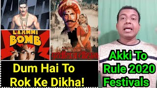 Akshay Kumar To Rule 2020 Festivals With Laxmmi Bomb, Prithviraj And Bachchan Pandey