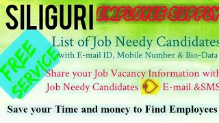 SILIGURI   EMPLOYEE SUPPLY   ! Post your Job Vacancy ! Recruitment Advertisement ! Job Information 1
