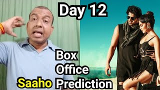 Saaho Movie Box Office Prediction Day 12