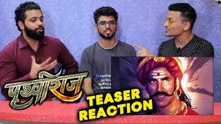 PRITHVIRAJ Teaser | Akshay Kumar Fans Reaction | Box Office Prediction