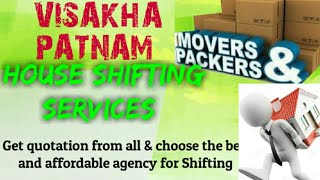 VISAKHAPATNAM   Packers & Movers ~House Shifting Services ~ Safe and Secure Service  ~near me 1280x7