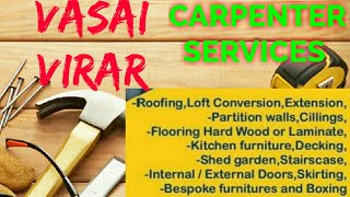 VASAI  VIRAR     Carpenter Services  ~ Carpenter at your home ~ Furniture Work  ~near me ~work ~Carp