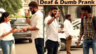 Acting Deaf & Dumb Prank | Prank in India | Unglibaaz