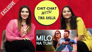 Milo Na Tum Ft Tina Ahuja Exclusive Interview | Govinda's Daughter | Gajendra Verma