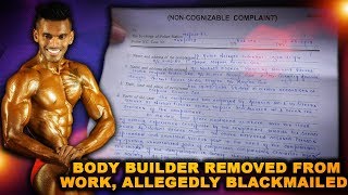 Renowned Goan Body Builder Removed From Work, Allegedly Blackmailed