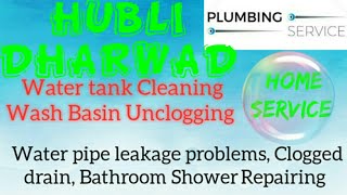 HUBLI DHARWAD    Plumbing Services ~Plumber at your home~   Bathroom Shower Repairing ~near me ~in B