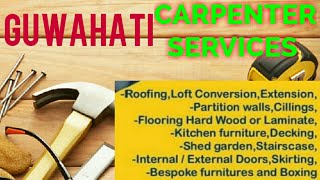 GUWAHATI    Carpenter Services  ~ Carpenter at your home ~ Furniture Work  ~near me ~work ~Carpenter