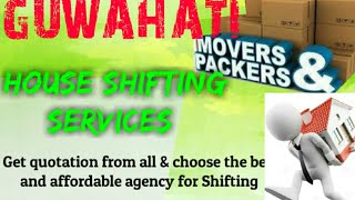GUWAHATI      Packers & Movers ~House Shifting Services ~ Safe and Secure Service  ~near me 1280x720