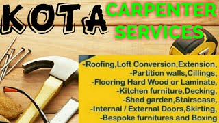 KOTA    Carpenter Services  ~ Carpenter at your home ~ Furniture Work  ~near me ~work ~Carpentery 12