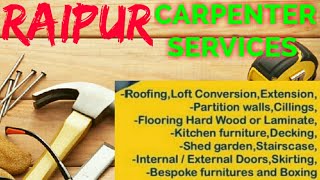 RAIPUR    Carpenter Services  ~ Carpenter at your home ~ Furniture Work  ~near me ~work ~Carpentery