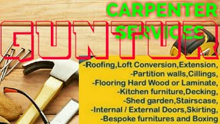 GUNTUR      Carpenter Services  ~ Carpenter at your home ~ Furniture Work  ~near me ~work ~Carpenter