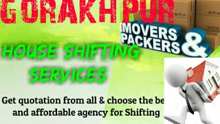 GORAKHPUR    Packers & Movers ~House Shifting Services ~ Safe and Secure Service  ~near me 1280x720