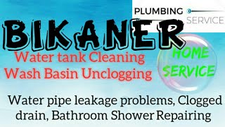 BIKANER    Plumbing Services ~Plumber at your home~   Bathroom Shower Repairing ~near me ~in Buildin