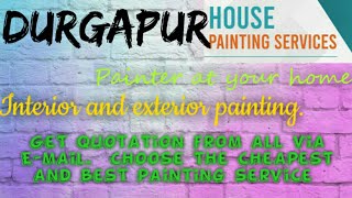 DURGAPUR    HOUSE PAINTING SERVICES ~ Painter at your home ~near me ~ Tips ~INTERIOR & EXTERIOR 1280