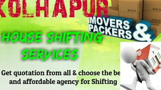 KOLHAPUR     Packers & Movers ~House Shifting Services ~ Safe and Secure Service  ~near me 1280x720