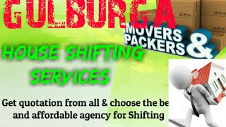GULBURGA    Packers & Movers ~House Shifting Services ~ Safe and Secure Service  ~near me 1280x720 3