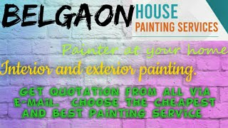 BELGAON   HOUSE PAINTING SERVICES ~ Painter at your home ~near me ~ Tips ~INTERIOR & EXTERIOR 1280x7