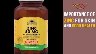 Watch Importance of Zinc for Skin and Good Health