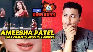 Ameesha Patel To Be Salman Khan's Assistant In Bigg Boss 13?
