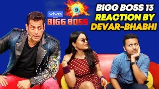 Bigg Boss 13 Excitement By DEVAR And BHABHI | Salman Khan's Show