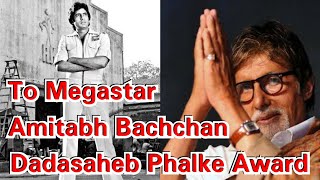 Amitabh Bachchan To Be Awarded Dadasaheb Phalke Award 2018